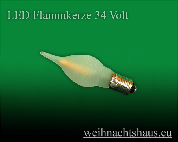 LED für Schwibbogen 34 Volt Flammkerze Schwibbogenkerze 34V